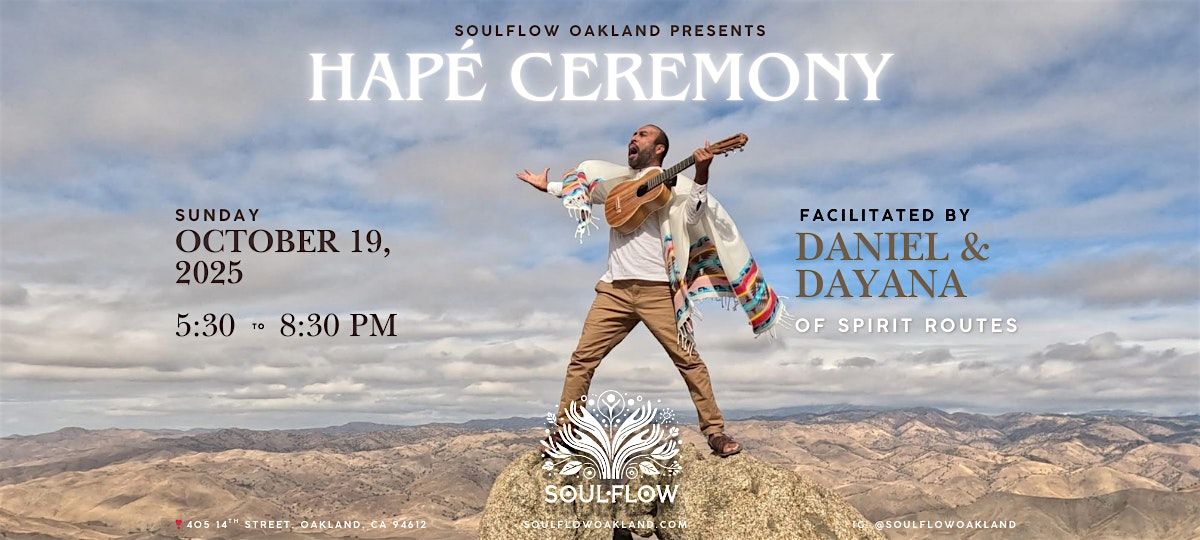 Voices of the Ancestors: Hapè Song & Integration Journey, 19 October | Event in Oakland | AllEvents