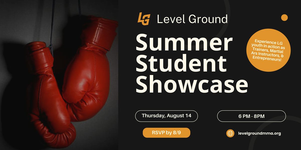 Level Ground Summer Student Showcase, 14 August | Event in Boston | AllEvents