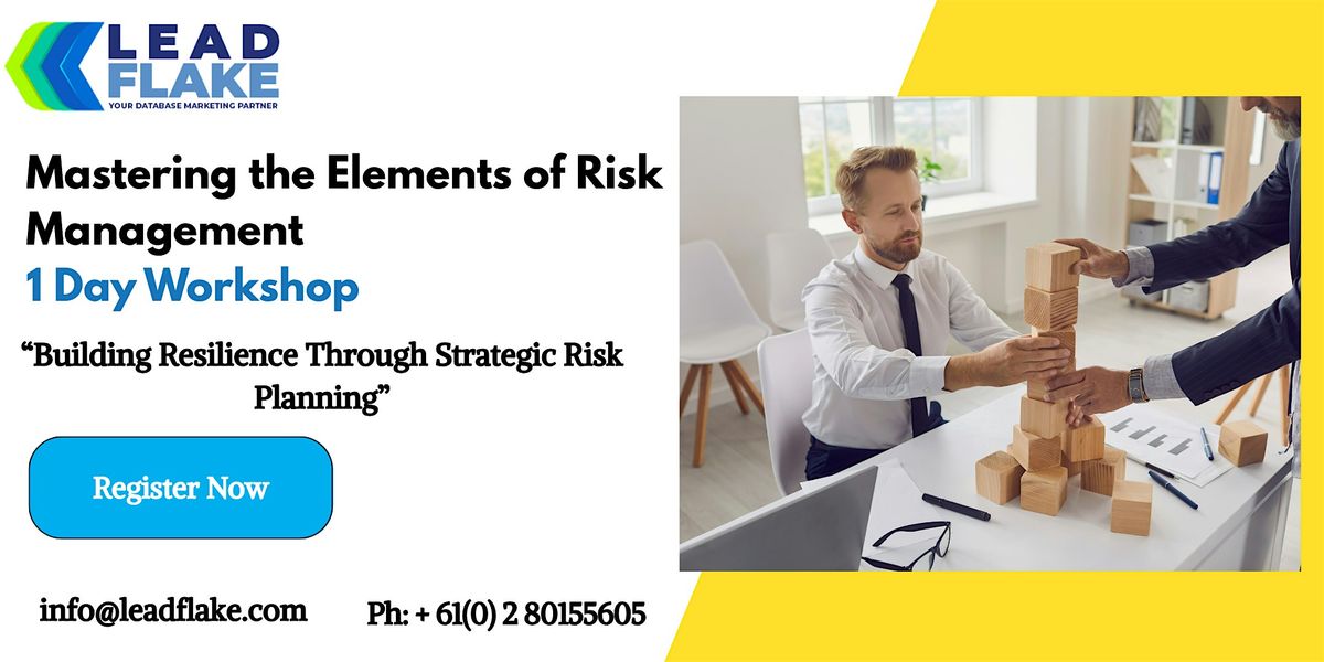 Mastering the Essentials of Risk Management Workshop in Singapore, 29 July | Event in Singapore | AllEvents