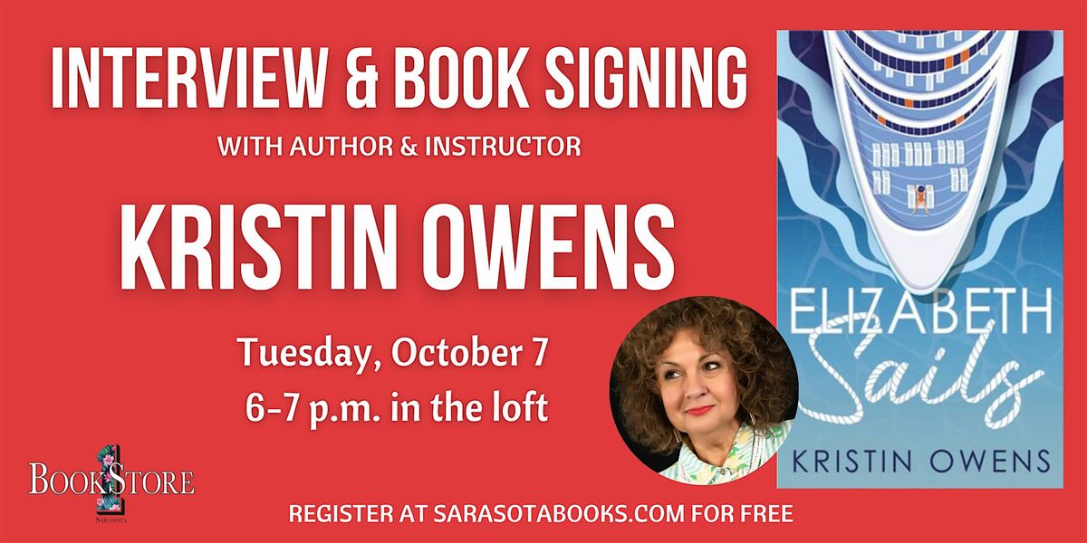 Interview & Book Signing with Author Kristin Owens, 7 October | Event in Sarasota | AllEvents