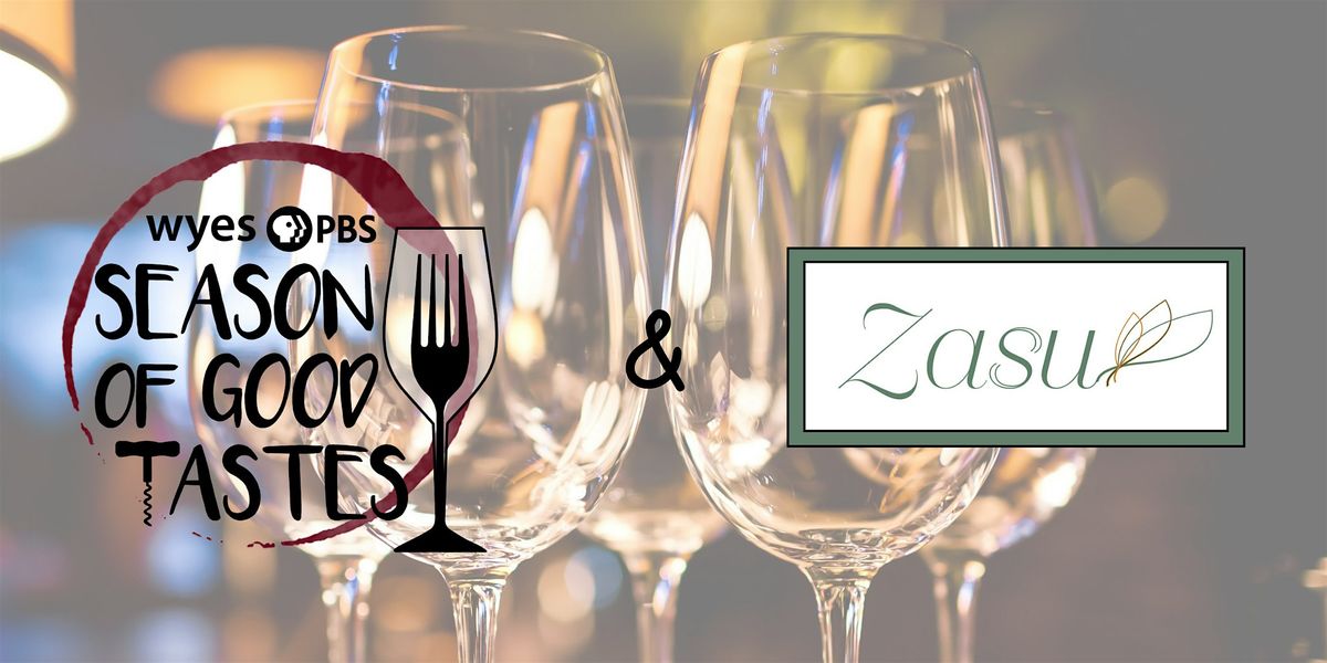 Zasu: WYES SEASON OF GOOD TASTES, 22 June | Event in New Orleans | AllEvents