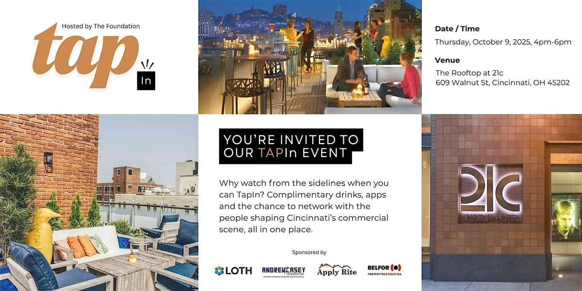 TapIn at The Rooftop at 21c, Cincinnati, 9 October | Event in Cincinnati | AllEvents