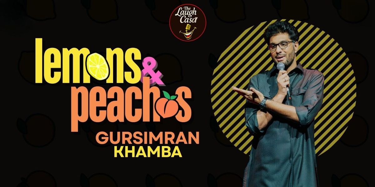 Lemons & Peaches By Gursimran Khamba