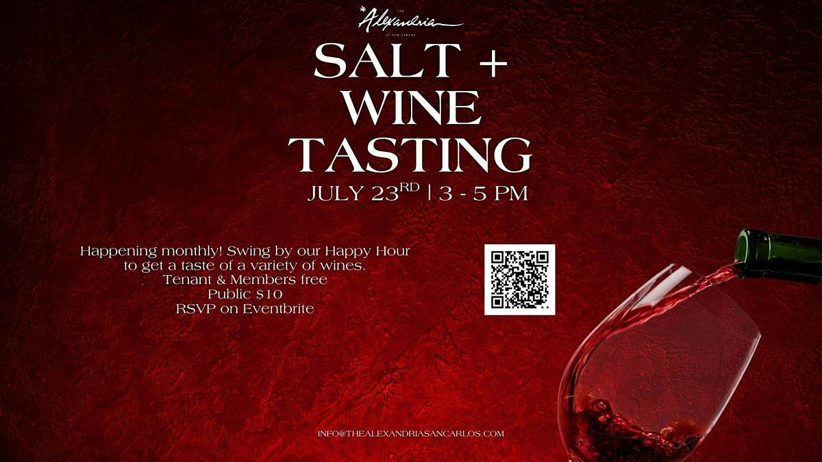 Monthly Salt + Wine Happy Hour Tasting at The Alexandria San Carlos | Event in San Carlos | AllEvents