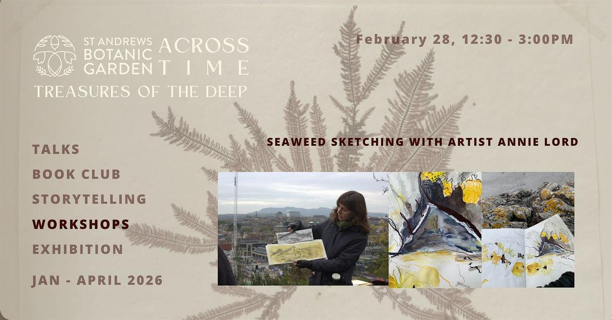 Seaweed Sketching Workshop with Annie Lord, 28 February | Event in St Andrews | AllEvents