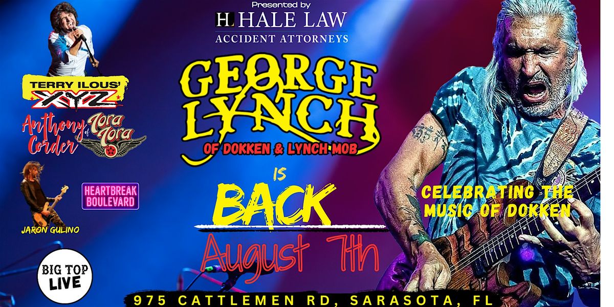 GEORGE LYNCH of DOKKEN & LYNCH MOB is BACK, 7 August | Event in Sarasota | AllEvents