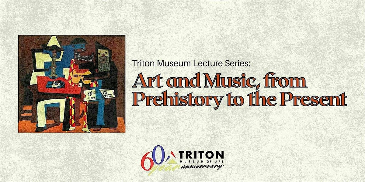 Lecture Series: Art & Music, from Prehistory to the Present, 25 September | Event in Santa Clara | AllEvents