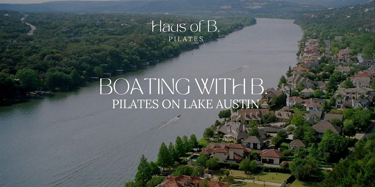 Boating with B, 30 August | Event in Austin | AllEvents
