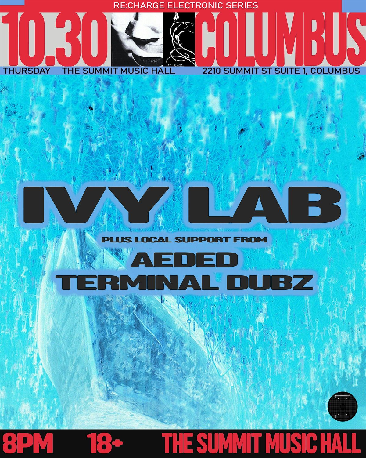 RE:CHARGE - IVY LAB, Aeded & Terminal Dubz, 30 October | Event in Columbus | AllEvents