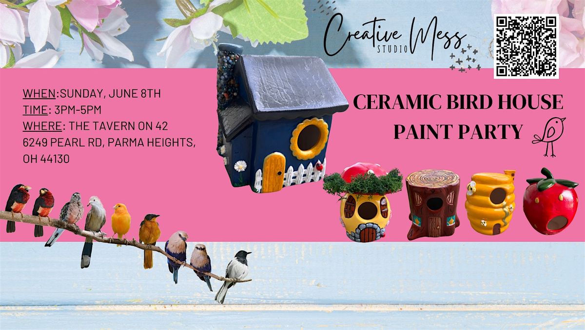 Ceramic bird house paint party | The Tavern on 42, 8 June | Event in Parma Heights | AllEvents