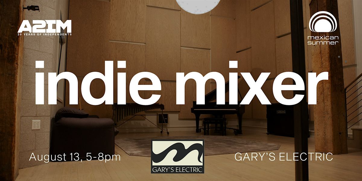 A2IM Summer Indie Mixer Hosted by Mexican Summer and Gary's Electric, 13 August | Event in Brooklyn | AllEvents