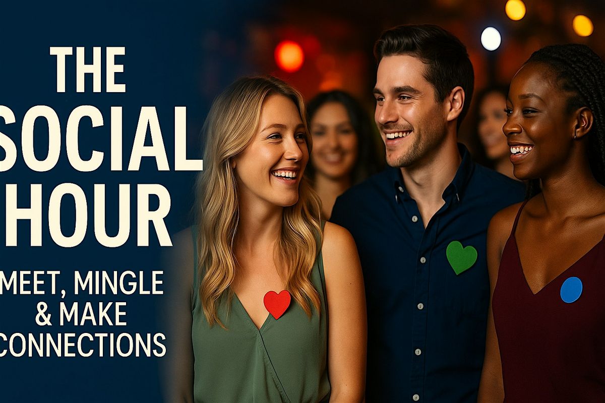 The Social Hour: Meet, Mingle & Make Connections, 14 August | Event in Queens | AllEvents