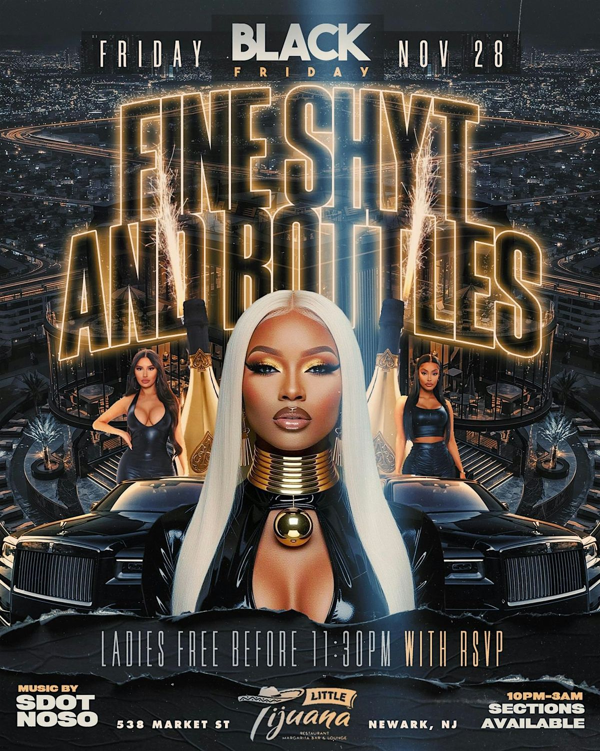 Fine Shyt and bottles Black Friday, 28 November | Event in Newark | AllEvents