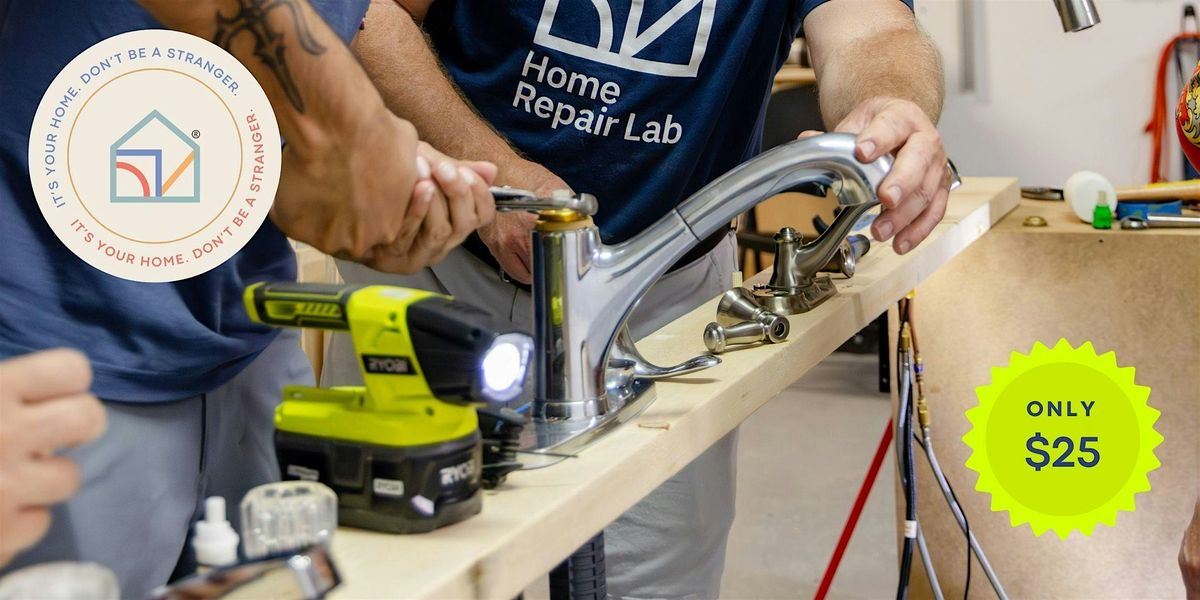 Hands-On Faucet Clinic: Fix Faucets in 1 Hour, 15 October | Event in Durham | AllEvents