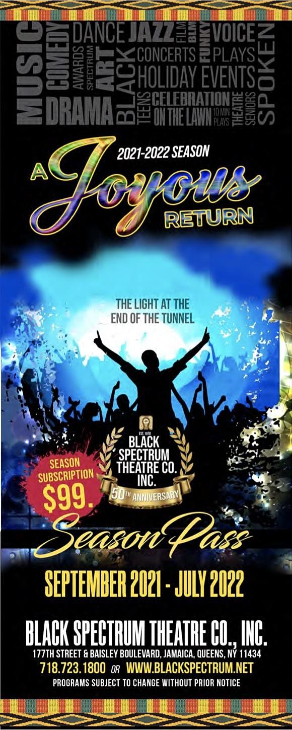 Black Spectrum Theatre Co Inc Season Subscription For 2021 2022 Black Spectrum Theatre Co Inc Queens October 14 To August 28 Allevents In Kendo Championship October 14th, 2022 Sacramento