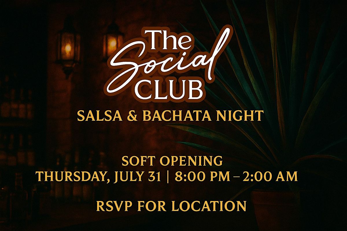 The Social CLUB - Soft Opening, 31 July | Event in Washington | AllEvents