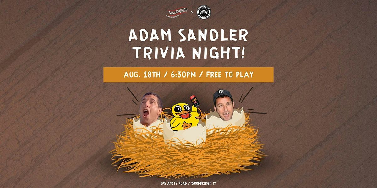Adam Sandler Trivia Night!, 18 August | Event in Woodbridge | AllEvents