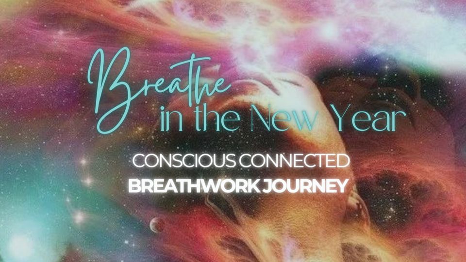 Free Online Conscious Connected Breathwork Journey Online Event