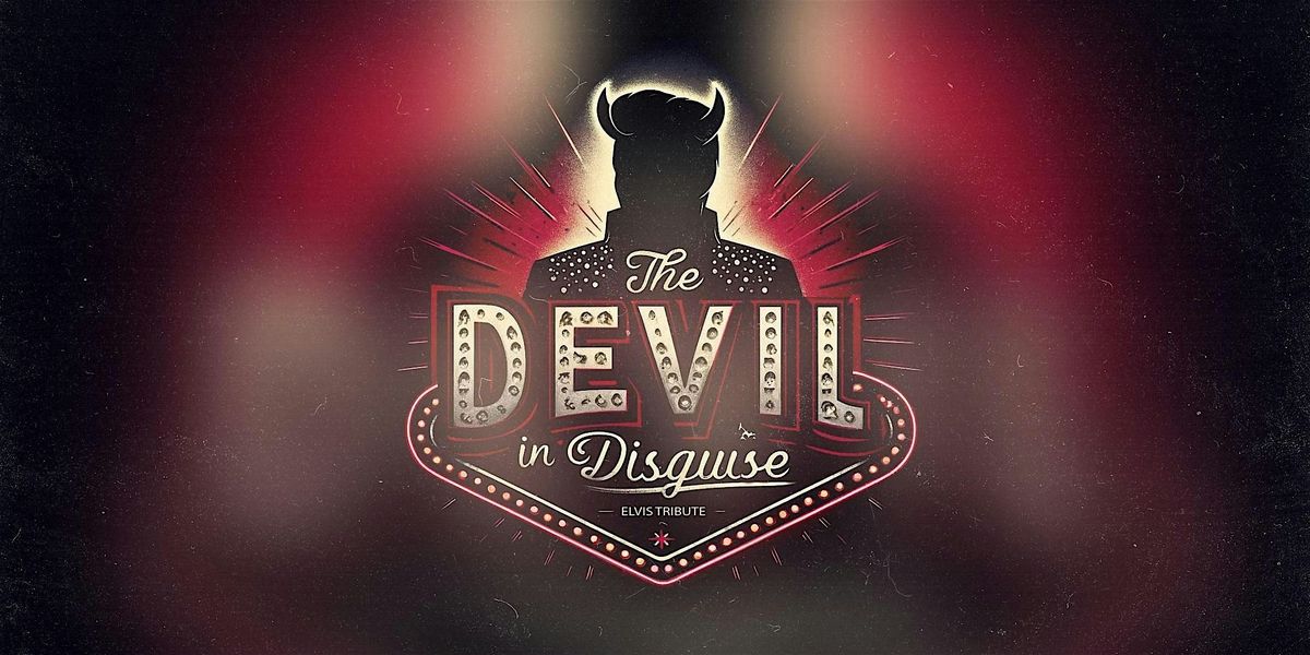 The Devil In Disguise : Tribute to Elvis, 22 August | Event in Costa Mesa | AllEvents