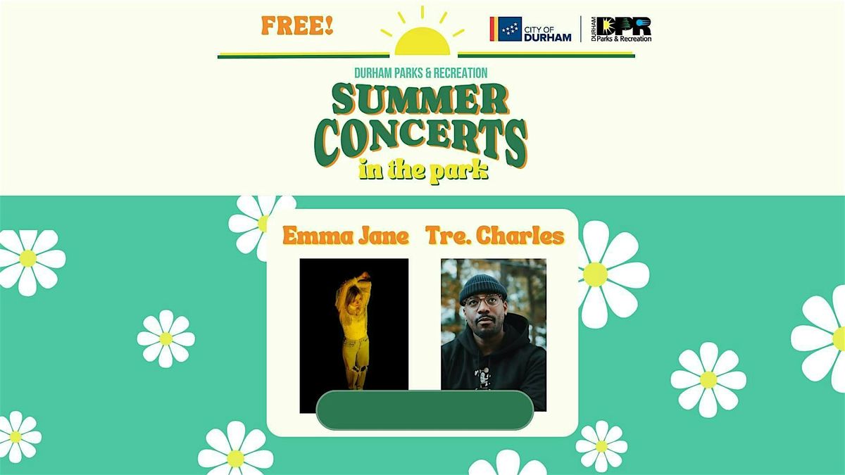 Summer Concerts in the Park: Emma Jane & Tre.Charles, 9 August | Event in Durham | AllEvents