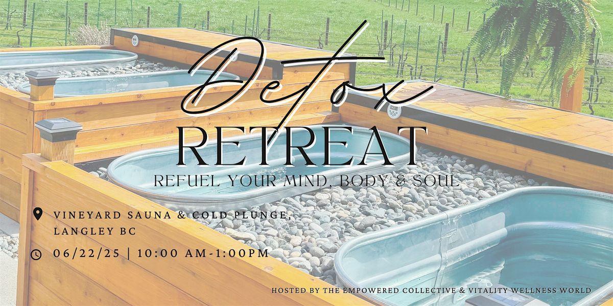Detox Day Retreat, 22 June | Event in Langley Township | AllEvents