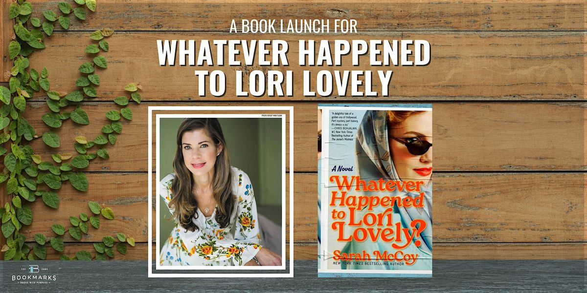 Book Launch for WHATEVER HAPPENED TO LORI LOVELY?, 29 August | Event in Winston-Salem | AllEvents