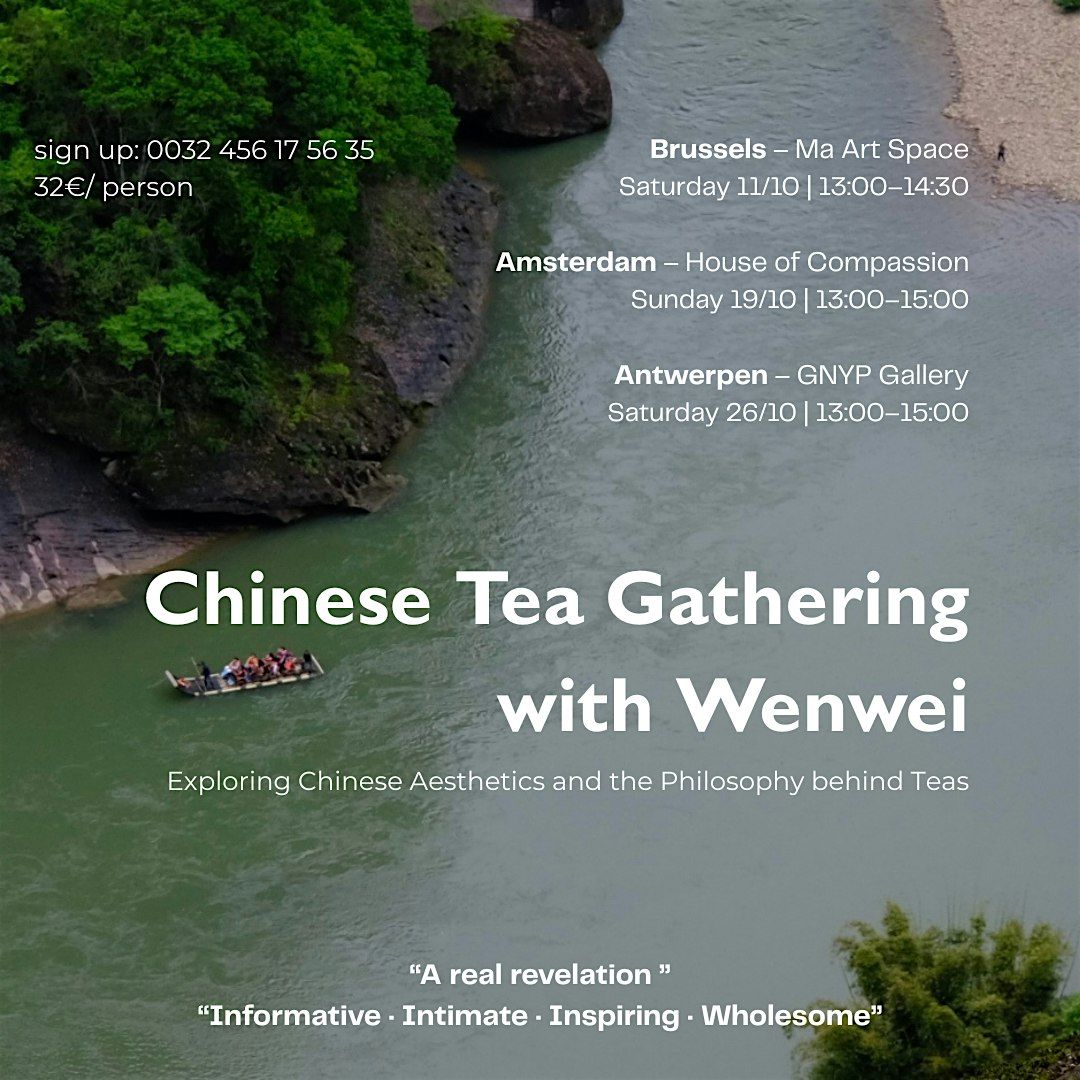 A Taste of China: Chinese Tea Gathering in Gong Fu  Style_Amsterdam, 19 October | Event in Amsterdam | AllEvents