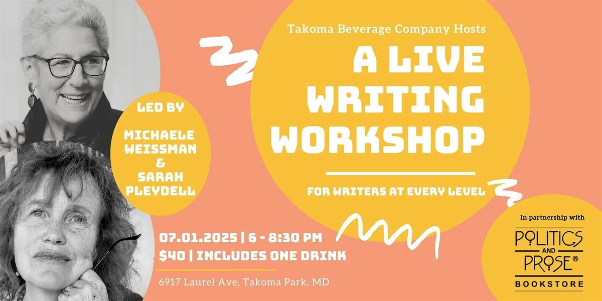 Try Something New! A Live Writing Workshop, 1 July | Event in Takoma Park | AllEvents