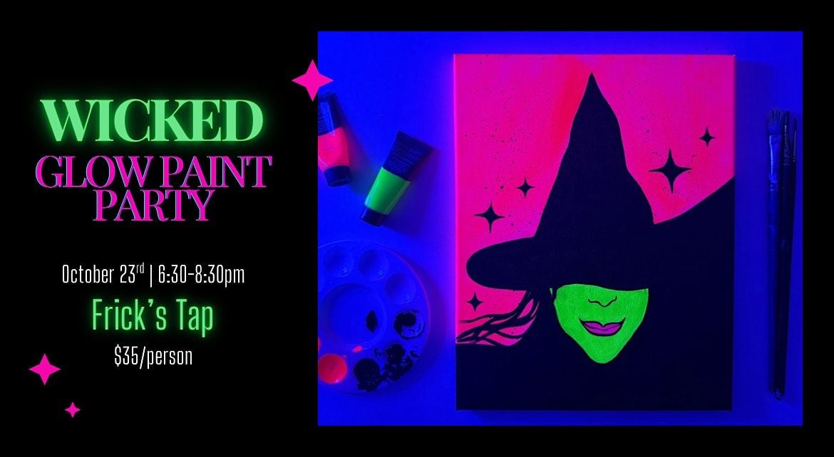 Wicked Glow Paint Party at Frick's Tap!, 23 October | Event in Davenport | AllEvents