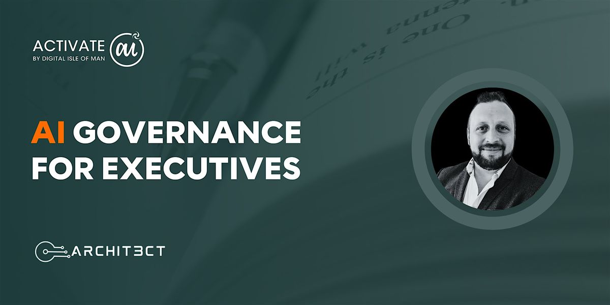 LEARNAI: "AI Governance for Executives" - Wed 19 Nov, 19 November | Event in Douglas | AllEvents