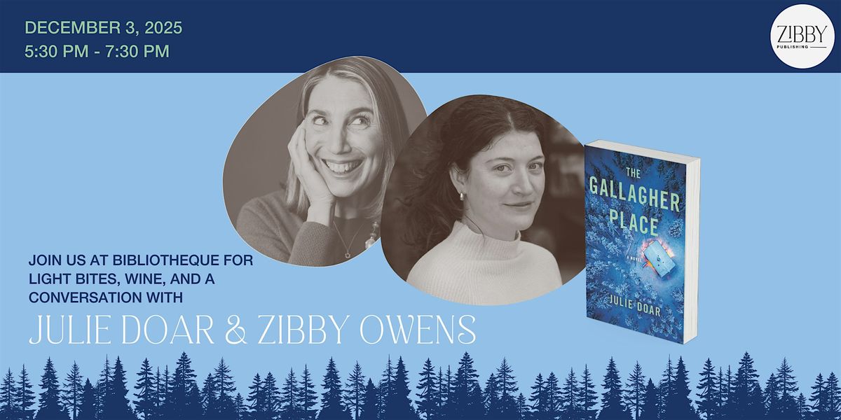 Julie Doar and Zibby Owens at Bibliotheque!, 3 December | Event in New York | AllEvents