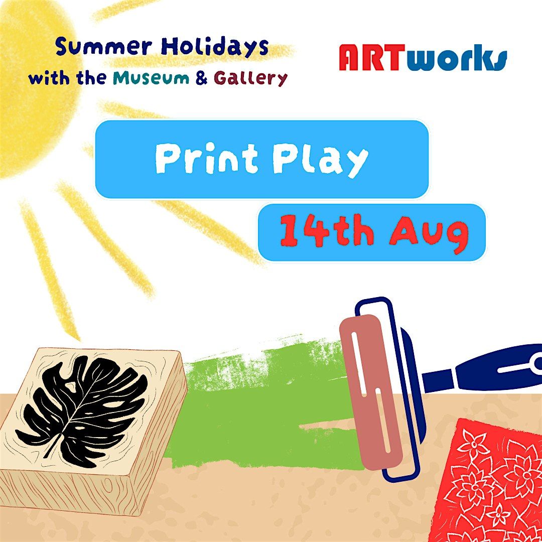 Print Play - PM Session, 14 August | Event in Kettering | AllEvents