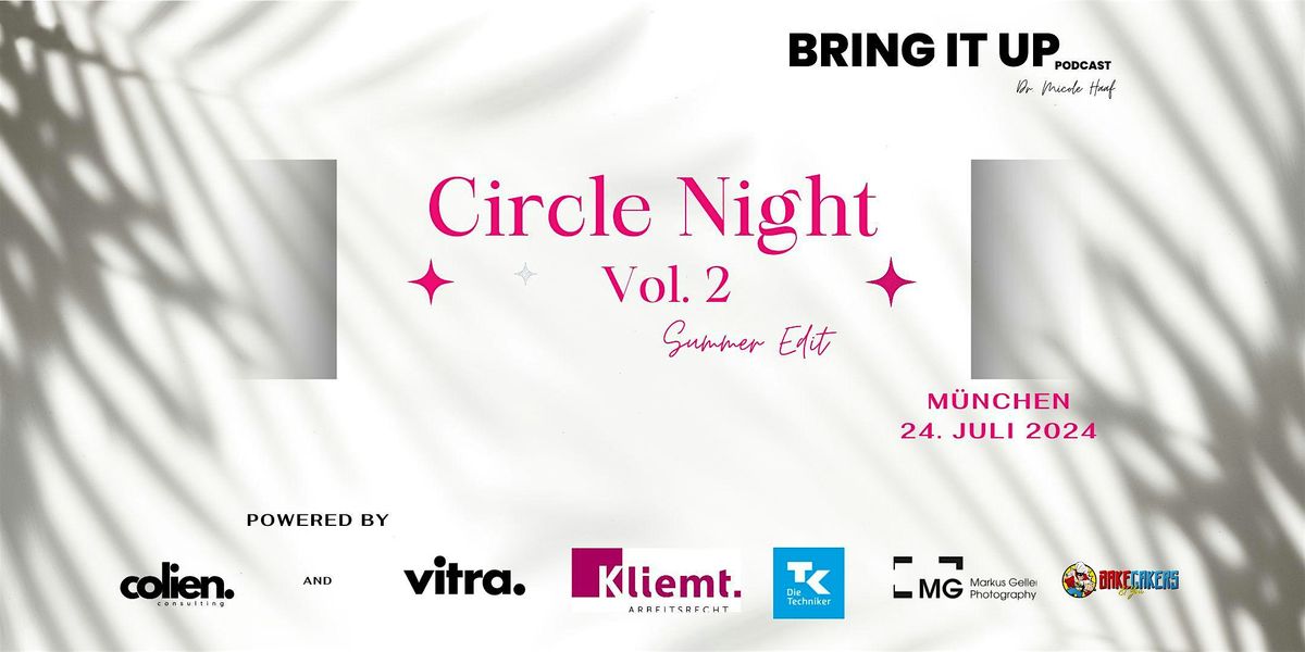 Bring it up Circle Night Vol. 2, 24 July | Event in München | AllEvents