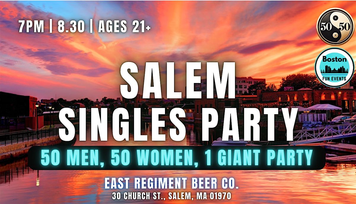 The Salem Singles Party | 21+ | Event in Salem | AllEvents