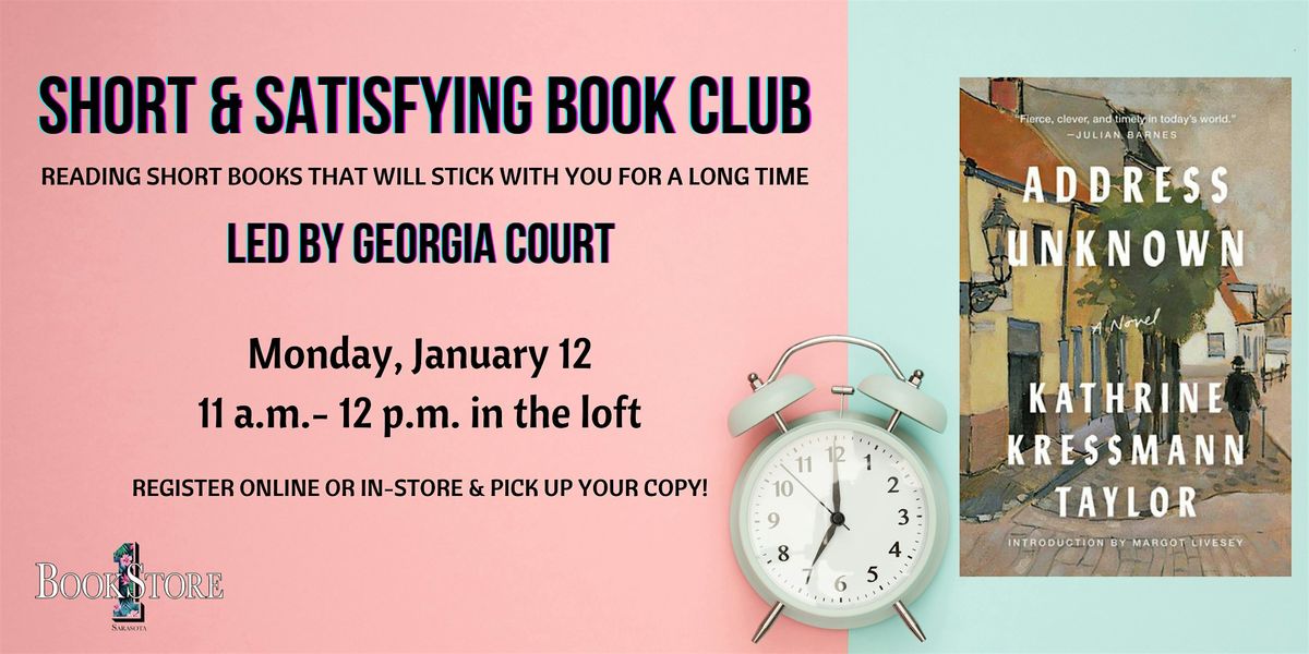 Short & Satisfying Book Club: "Address Unknown" - Kathrine Kressmann Taylor, 12 January | AllEvents