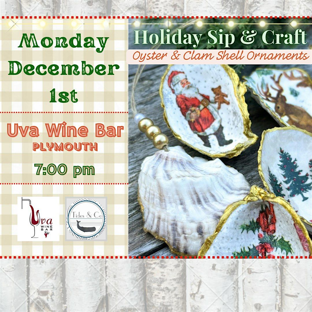 Holiday Sip & Craft Decoupage Oyster & Clam Shell Ornaments & Trinkets!, 1 December | AllEvents