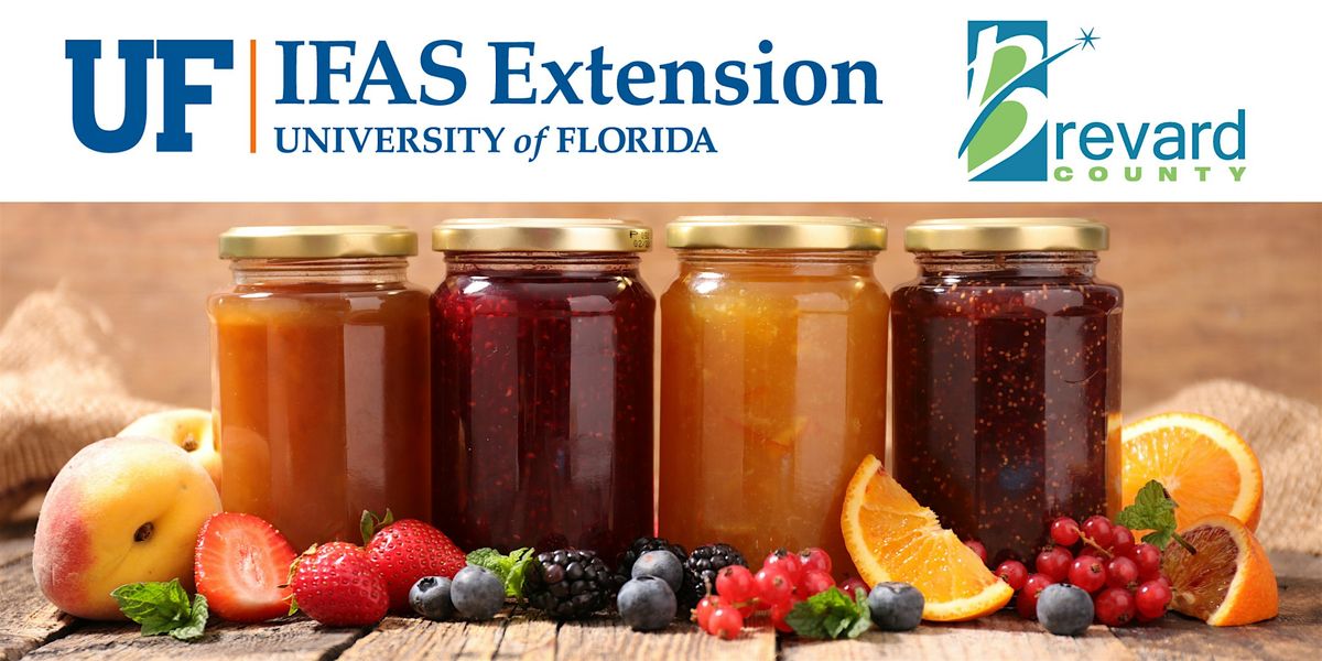 Canning: Jams & Jellies, 14 August | Event in Cocoa | AllEvents