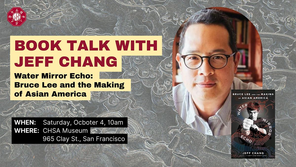 Water Mirror Echo: Book Talk with Jeff Chang, 4 October | Event in San Francisco | AllEvents