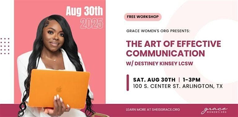 The Art of Effective Communication w/ Destiney Kinsey LCSW, 30 August | Event in Arlington | AllEvents