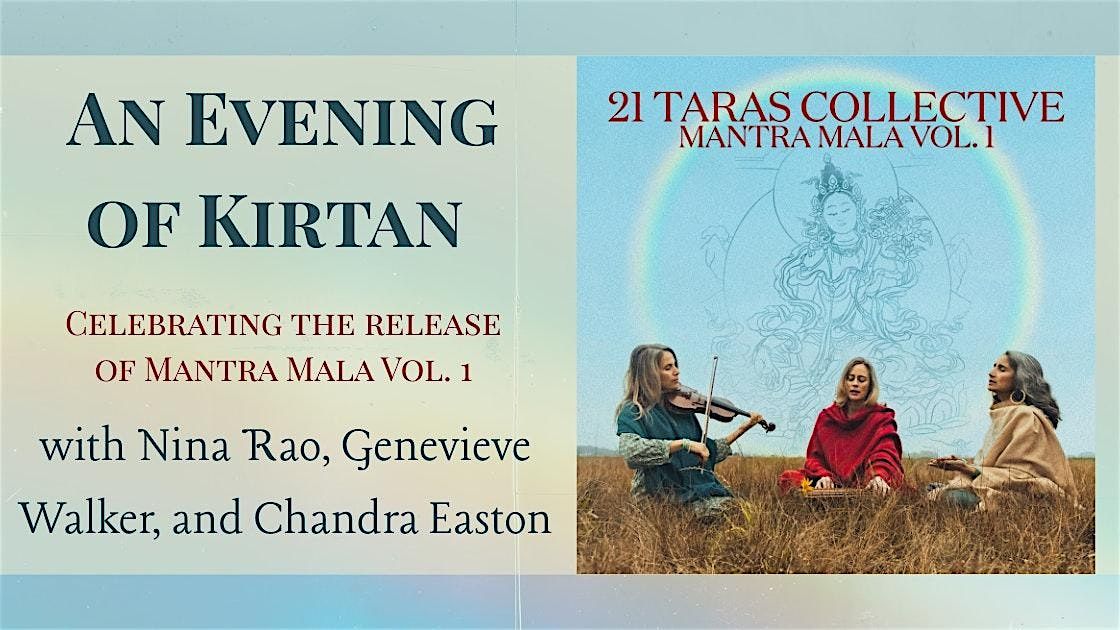 An Evening of Kirtan with the 21 Taras Collective, 15 June | Event in Berkeley | AllEvents
