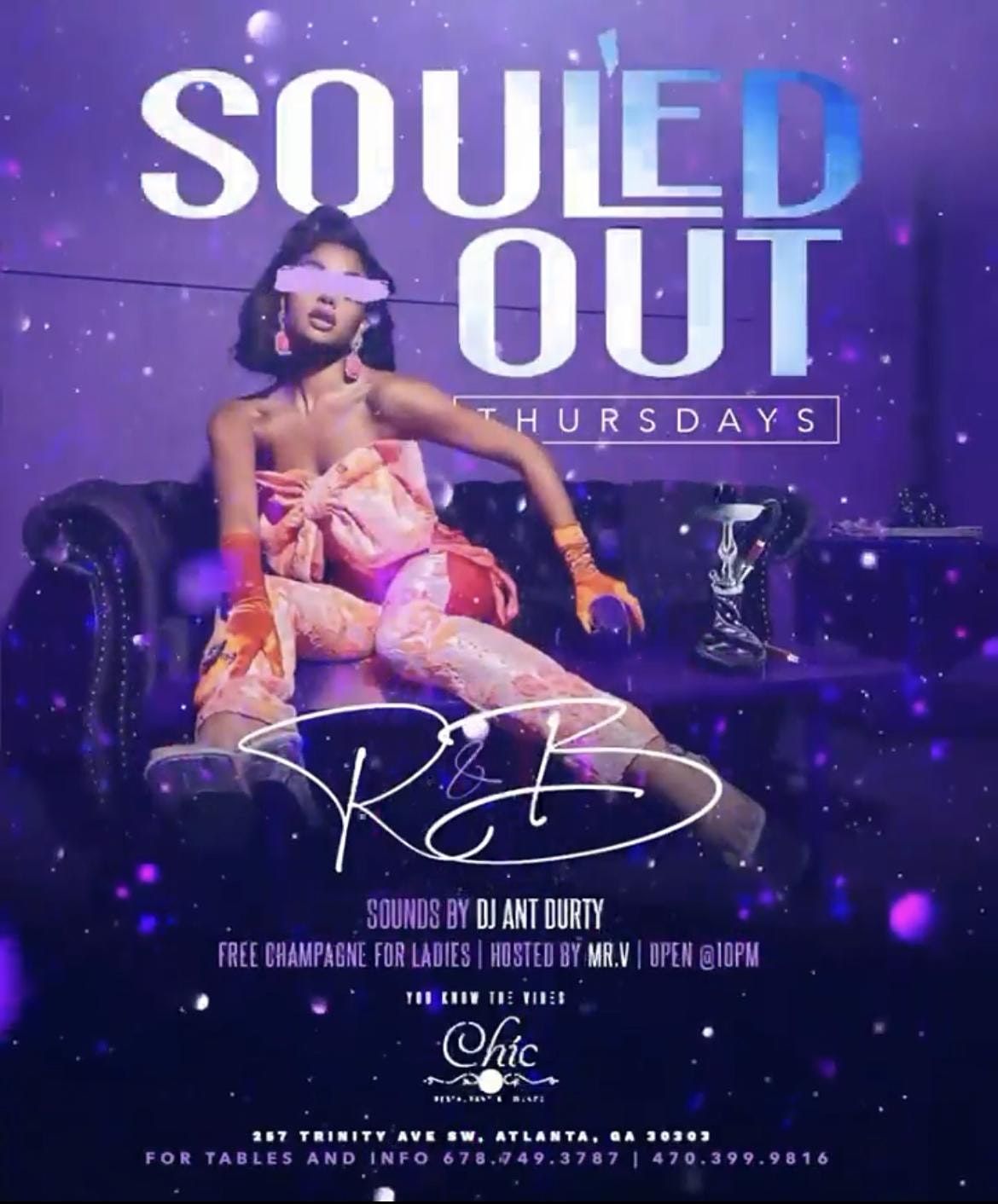 Souled Out Thursdays Hottest Rnb Party In Atl Chic Lounge Chic Restaurant Lounge Atlanta May 27 2021 Allevents In Rnb Events In Atlanta Dec 2022
