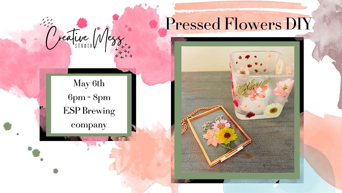 Pressed flowers DIY| ESP Brewing Company, 6 May | Event in Amherst | AllEvents