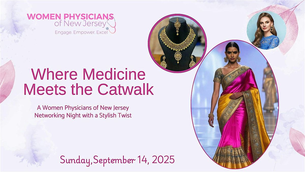 Where Medicine Meets the Catwalk: A WPONJ Networking Night With Style, 14 September | Event in Franklin Township