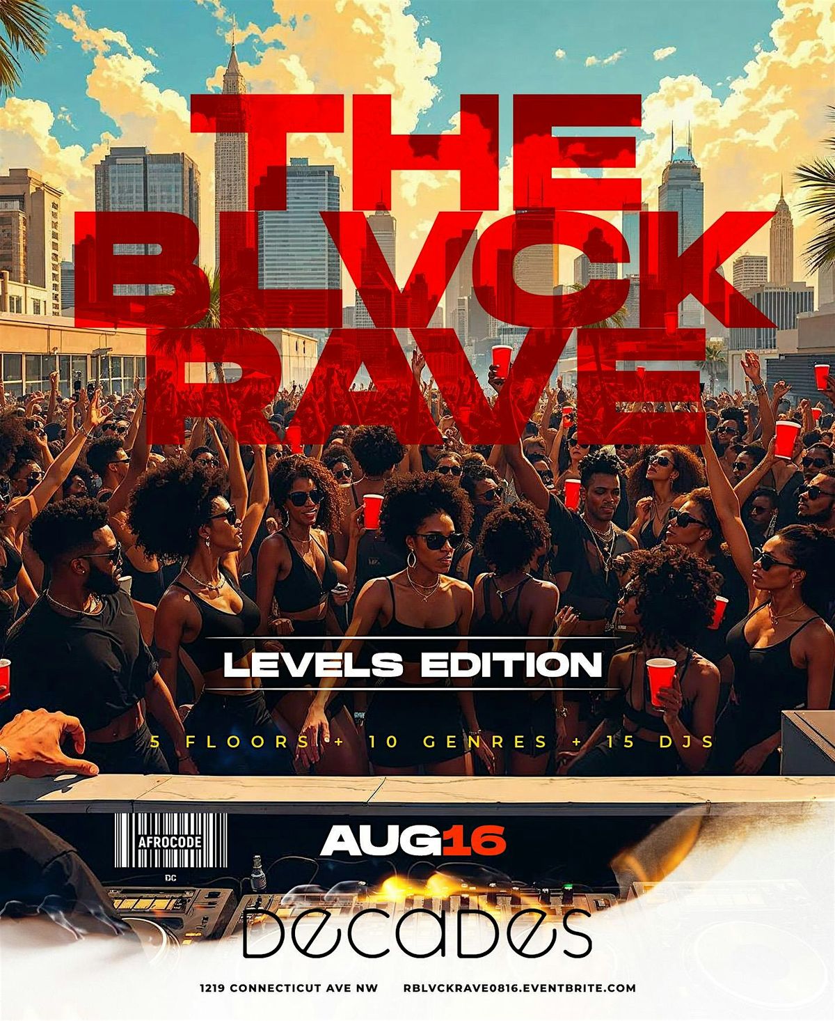 THE BLVCK RAVE |  5 Floors • 10 Genres • 15 DJs  {28+ } {Sat Aug 16}, 16 August | Event in Washington