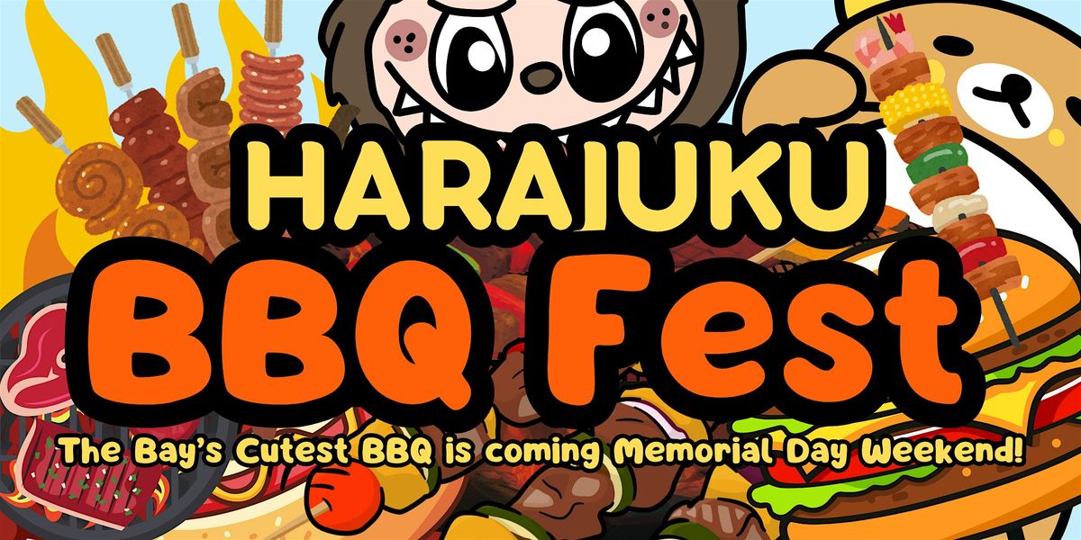 Harajuku BBQ FEST!, 24 May | Event in Benicia | AllEvents
