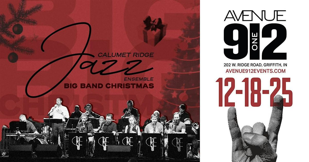 BIG BAND CHRISTMAS featuring Calumet Ridge Jazz Ensemble, 18 December | Event in Griffith | AllEvents