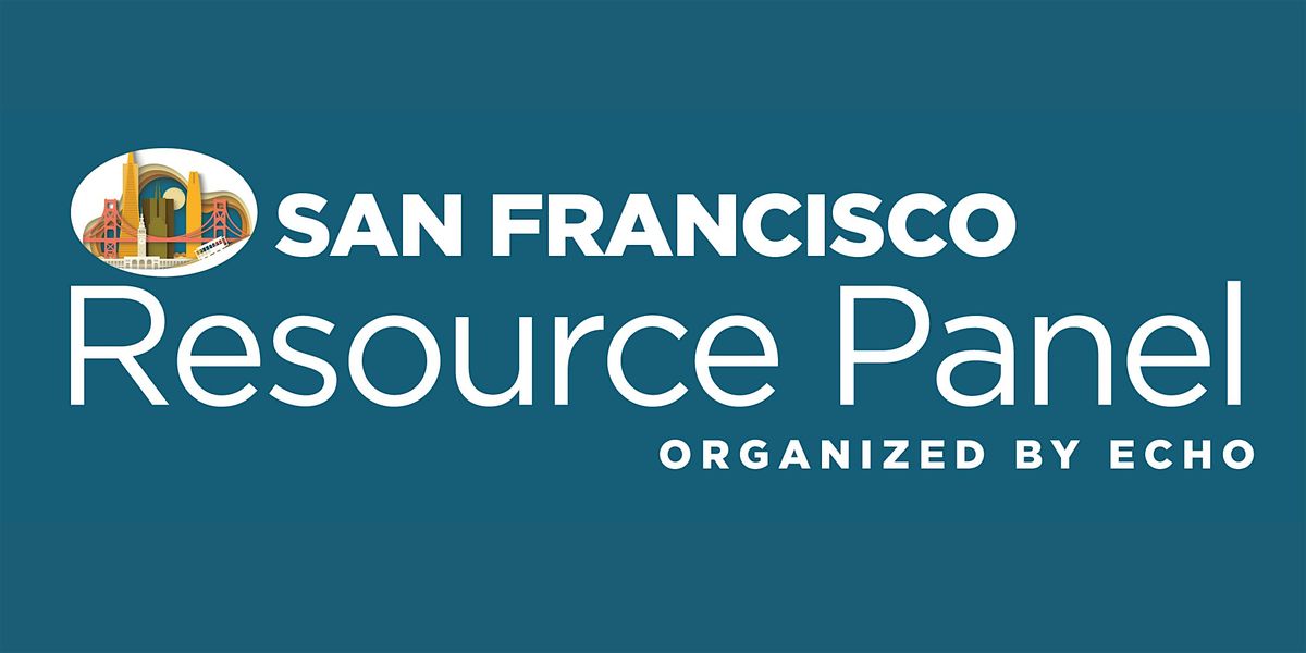 San Francisco Resource Panel - August 2025, 27 August | Event in San Francisco | AllEvents