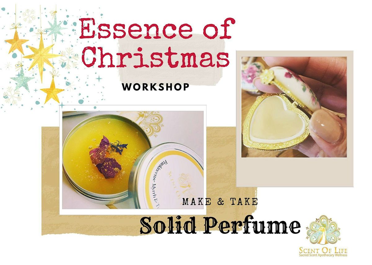 Essence of Christmas - Signature Solid Perfume Workshop | Event in Melbourne | AllEvents