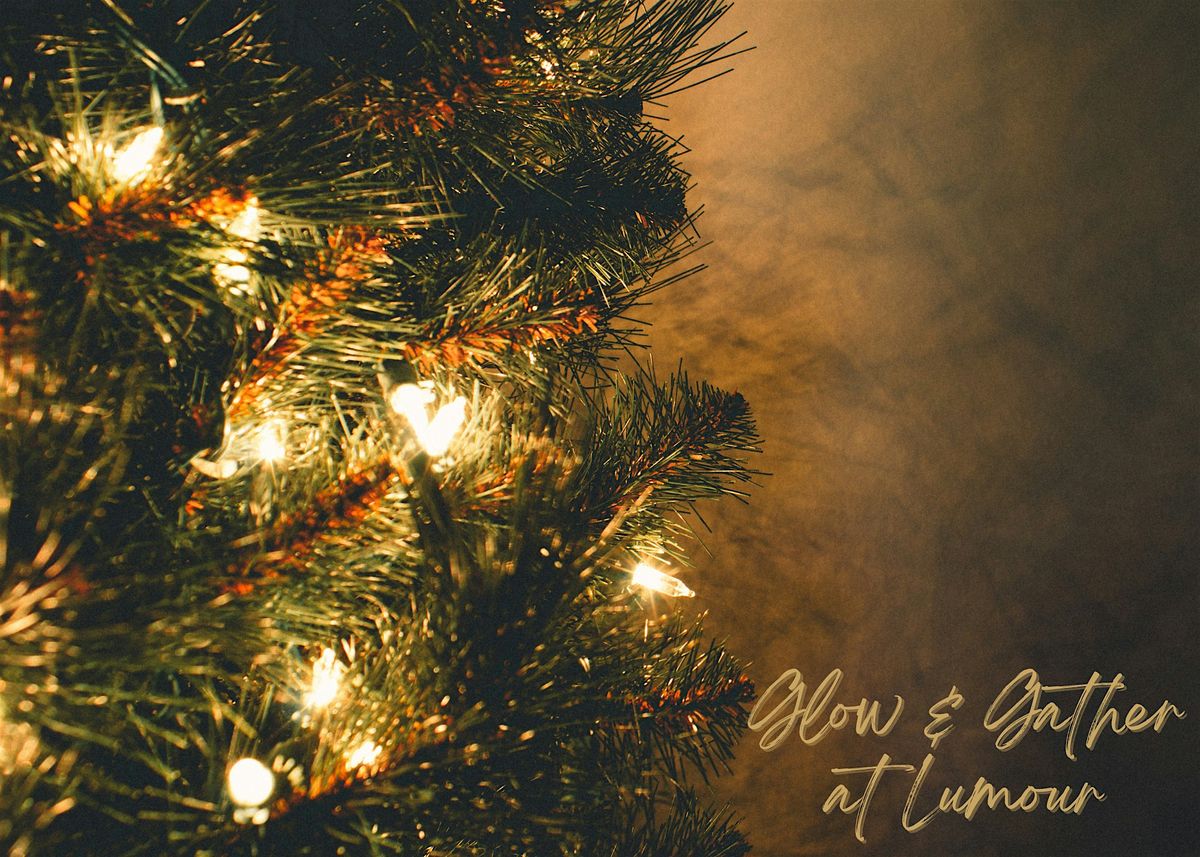 Glow and Gather at Lumour, 13 November | Event in Greer | AllEvents