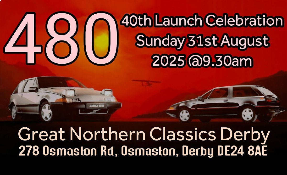 Volvo 480 40th Launch Celebration | Event in Derby | AllEvents